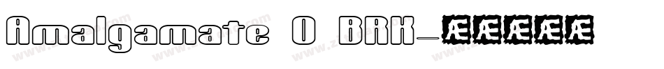 Amalgamate O BRK字体转换